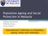 Population Ageing and Social Protection in Malaysia
