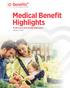 Medical Benefit Highlights