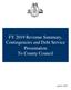 FY 2019 Revenue Summary, Contingencies and Debt Service Presentation To County Council