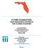 A FIRM FOUNDATION: HOW INSURANCE SUPPORTS THE FLORIDA ECONOMY