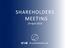 SHAREHOLDERS MEETING 24 April 2018
