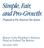 Simple, Fair, and Pro-Growth: Proposals to Fix America s Tax System. Report of the President s Advisory Panel on Federal Tax Reform