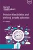 Pension flexibilities and defined benefit schemes