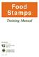 Food Stamps. Training Manual. NOTES Presented by: