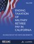 ENDING TAXATION OF MILITARY RETIREE PAY IN CALIFORNIA