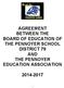 AGREEMENT BETWEEN THE BOARD OF EDUCATION OF THE PENNOYER SCHOOL DISTRICT 79 AND THE PENNOYER EDUCATION ASSOCIATION