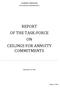 REPORT OF THE TASK-FORCE ON CEILINGS FOR ANNUITY COMMITMENTS