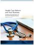 Health Care Reform and Your Business