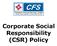 Corporate Social Responsibility (CSR) Policy