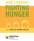 WHO S HUNGRY FIGHTING HUNGER 2011 PROFILE OF HUNGER IN THE GTA.