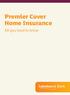Premier Cover Home Insurance. All you need to know
