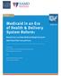 Medicaid in an Era of Health & Delivery System Reform: