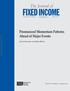 FIXED INCOME. The Journal of. Pronounced Momentum Patterns Ahead of Major Events ANTTI ILMANEN AND RORY BYRNE. The Voices of Influence iijournals.