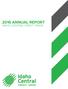 2016 ANNUAL REPORT IDAHO CENTRAL CREDIT UNION
