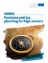 KEY GUIDE. Pensions and tax planning for high earners