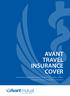 AVANT TRAVEL INSURANCE COVER. Information booklet and terms and conditions for eligible members (Doctor in Training and Practitioner Members)