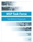 MSP Task Force. Tax Reform Proposals. Dr. Lindsay Tedds David Duff Paul Ramsey