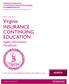 Administrative Services Provided by Pearson VUE February 2013 Virginia Insurance Agent Information Handbook