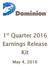 1 st Quarter 2016 Earnings Release Kit