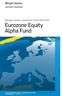 Morgan Stanley Investment Funds (MS INVF) Eurozone Equity Alpha Fund