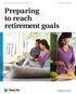 Preparing to reach retirement goals