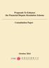 Proposals To Enhance the Financial Dispute Resolution Scheme. Consultation Paper