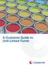 A Customer Guide to Unit-Linked Funds