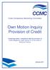 Own Motion Inquiry Provision of Credit