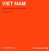 VIET NAM. *connectedthinking A GUIDE FOR BUSINESS AND INVESTMENT NOVEMBER 2006