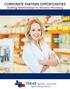 CORPORATE PARTNER OPPORTUNITIES Building Relationships to Advance Pharmacy