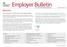 Employer Bulletin. Tori Havers Editor