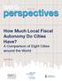 IMFG. perspectives. No. 19 / How Much Local Fiscal Autonomy Do Cities Have? A Comparison of Eight Cities around the World.