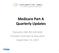 Medicare Part A Quarterly Updates. Palmetto GBA JM A/B MAC Provider Outreach & Education September 13, 2017