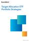 Target Allocation ETF Portfolio Strategies