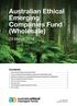 Australian Ethical Emerging Companies Fund (Wholesale)