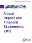 Report And Financial Statements For The Year Ended 31 December Board members and committees 1. Corporate information 2 3