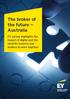 The broker of the future Australia. EY survey highlights the impact of digital and the need for insurers and brokers to work together
