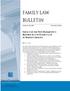 Family Law Bulletin IMPACT OF THE NEW BANKRUPTCY REFORM ACT ON FAMILY LAW IN NORTH CAROLINA. John L. Saxon
