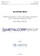 Metalcorp Group B.V. 1 June Securities Note. Metalcorp Group B.V 7.0 per cent. senior unsecured EUR 70,000,000 bonds 2017/2022