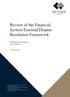 Review of the Financial System External Dispute Resolution Framework