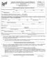 To Be Completed by Applicant: Please Print in Black Ink. Last First MI DOB Sex SSN - - Month/Day/Year