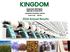 KINGDOM HOLDINGS LIMITED Stock code: 528.HK Annual Results