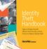 Identity Theft Handbook Steps to Protect Yourself What to Do If You Are a Victim Policies to Reduce Identity Theft. MaryPIRG Foundation
