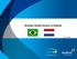 Brazilian Health Devices in Holland. June 2016