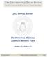 PROFESSIONAL MEDICAL LIABILITY BENEFIT PLAN 2012 ANNUAL REPORT SEPTEMBER 1, 2011 AUGUST 31, 2012