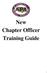 New Chapter Officer Training Guide