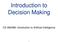 Introduction to Decision Making. CS 486/686: Introduction to Artificial Intelligence