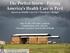 The Perfect Storm - Putting America s Health Care in Peril American Health Care Act + President s Budget