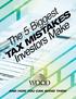 The 5 Biggest TAX MISTAKES. Investors Make AND HOW YOU CAN AVOID THEM
