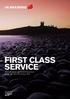 FIRST CLASS SERVICE. Directors Report and Financial Statements for the year ended 20 February 2014